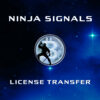 Ninja Signals License Transfer